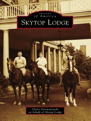 cover image of Skytop Lodge